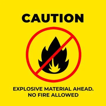 Caution no fire allowed vector poster sign Stock Illustration