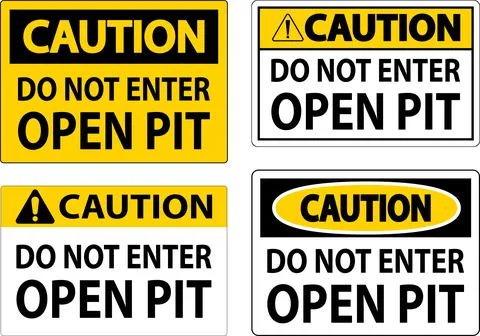 Caution Open Pit Sign Do Not Enter Open Pit イラスト素材