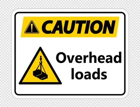 Caution overhead loads Sign on transparent background Illustrazione stock