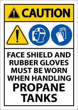 Caution PPE Required When Handling Propane Tanks Sign Stock Illustration