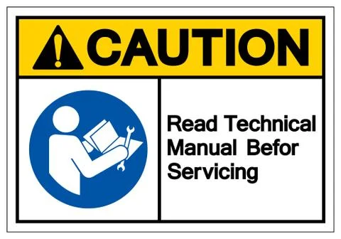 Caution Read Technical Manual Before Servicing Symbol Sign, Vector Illustrati Stock Illustration