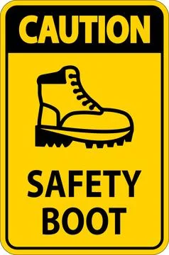 Caution Safety Boot Sign for Workplace or Construction Area Stock Illustration