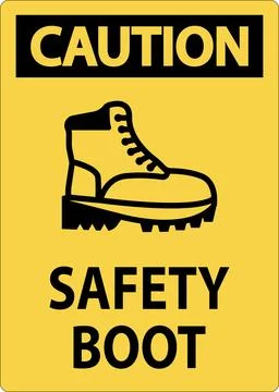 Caution Safety Boot Sign for Workplace or Construction Area Stock Illustration