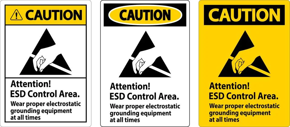 Caution Sign Attention ESD Control Area Wear Proper Electrostatic Grounding.. Stock Illustration