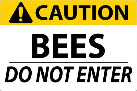 Caution Sign Bees - Do Not Enter Stock Illustration