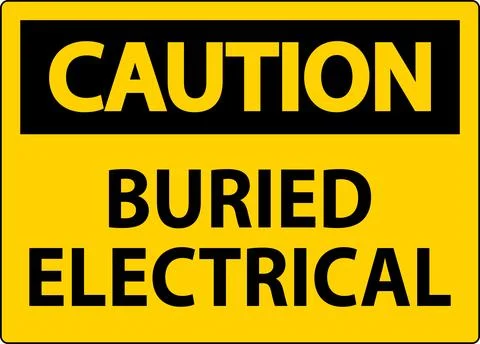 Caution Sign Buried Electrical On White Bacground Stock Illustration