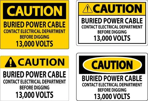 Caution Sign Buried Power Cable Contact Electrical Department Before Diggin.. Illustrazione stock
