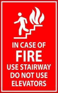 Caution Sign In Case of Fire Use Stairway Do Not Use Elevators Stock Illustration