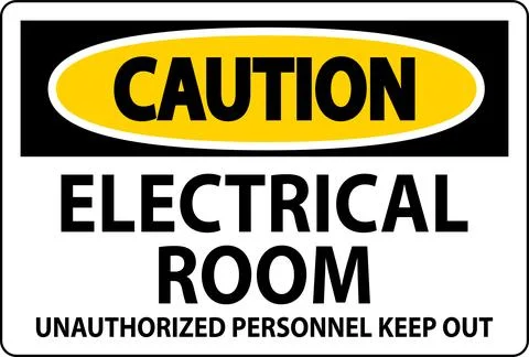 Caution Sign Electrical Room - Unauthorized Personnel Keep Out Ilustración de archivo
