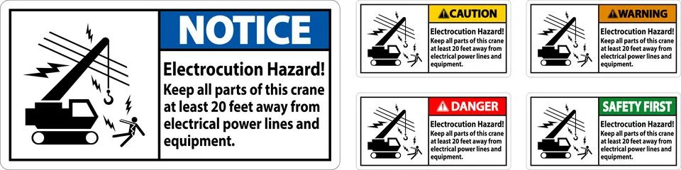 Caution Sign Electrocution Hazard, Keep All Parts Of This Crane At Least 20.. Stock Illustration