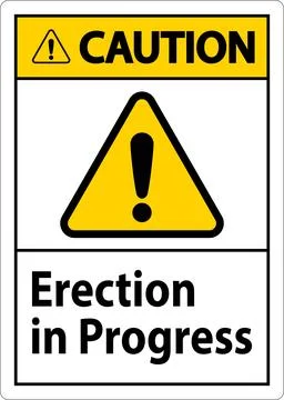 Caution Sign Erection In Progress. Stock Illustration