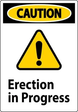 Caution Sign Erection In Progress. Stock Illustration