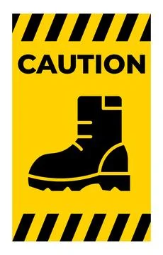 Caution Sign Featuring Boot Illustration and Warning Text on Yellow Backgroun Stock Illustration