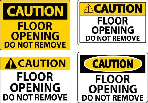 Caution Sign, Floor Opening Do Not Remove Stock Illustration