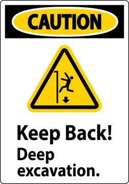 Caution Sign Keep Back Deep Excavation Ilustración de archivo