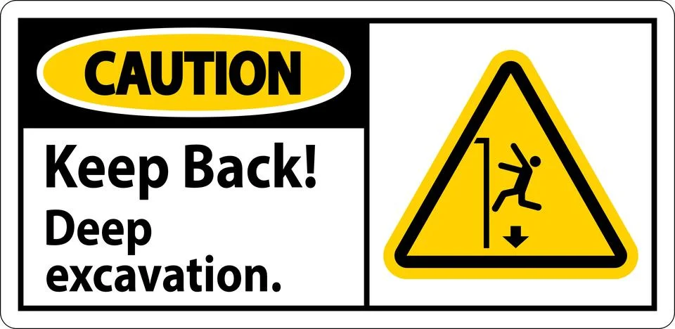 Caution Sign Keep Back Deep Excavation Ilustración de archivo