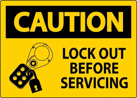Caution Sign, Lock Out Before Servicing Stock Illustration