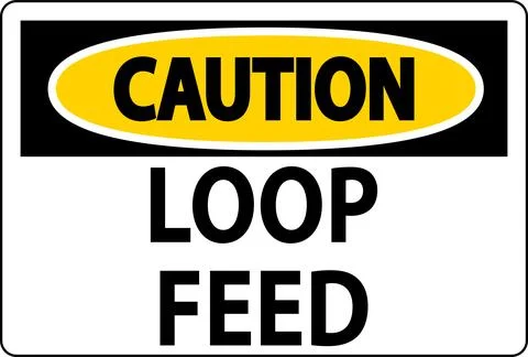 Caution Sign, Loop Feed Stock Illustration