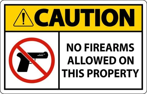 Caution Sign No Firearms Allowed On This Property Stock Illustration