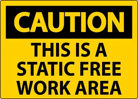 Caution Sign This Is A Static Free Work Area Illustrazione stock