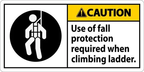 Caution Sign, Use Of Fall Protection Required When Climbing Ladder Ilustração Stock