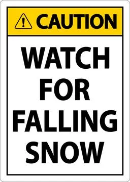 Caution Sign Watch For Falling Snow 스톡 일러스트