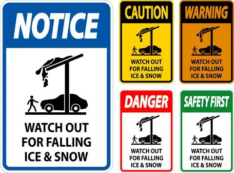 Caution Sign Watch Out For Falling Ice And Snow 스톡 일러스트