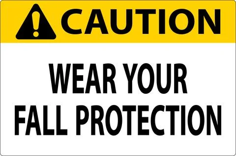 Caution Sign, Wear Your Fall Protection Ilustração Stock