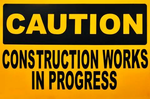 Caution Signage Stock Photos