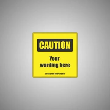 Caution Sings In Rectangle with your wording here Stock Illustration