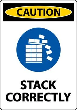 Caution Stack Correctly Sign On White Background Illustrazione stock