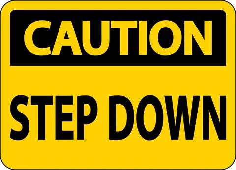 Caution Step Down Sign On White Background Stock Illustration