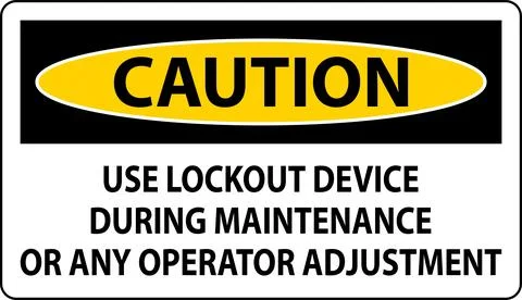 Caution Use Lockout Device During Maintenance Or Any Operator Adjustment Sign Stock Illustration