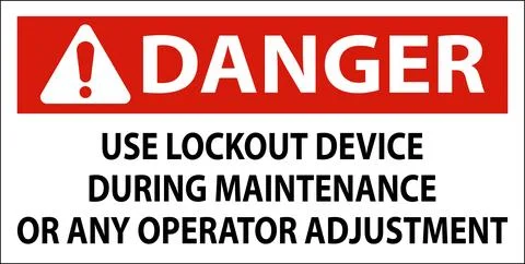 Caution Use Lockout Device During Maintenance Or Any Operator Adjustment Sign Stock Illustration