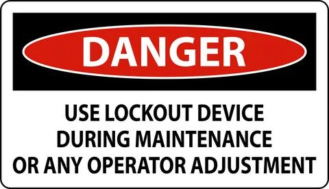 Caution Use Lockout Device During Maintenance Or Any Operator Adjustment Sign Stock Illustration