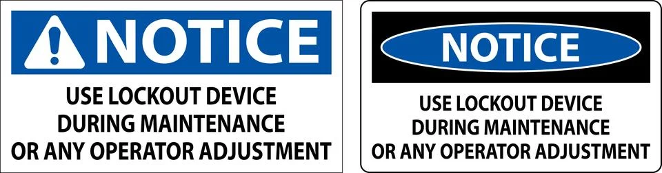 Caution Use Lockout Device During Maintenance Or Any Operator Adjustment Sign Stock Illustration