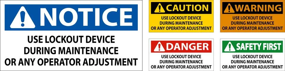 Caution Use Lockout Device During Maintenance Or Any Operator Adjustment Sign Stock Illustration