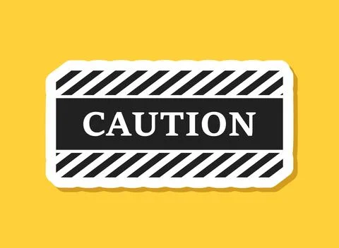 Caution, warning sticker icon in flat style. Stop vector illustration on is.. Illustrazione stock