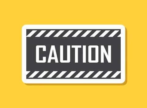 Caution, warning sticker icon in flat style. Stop vector illustration on is.. Illustrazione stock
