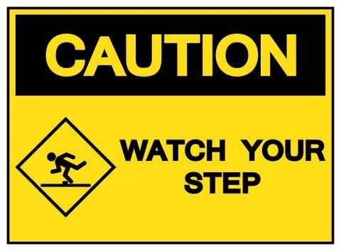Caution Watch Your Step Symbol Sign,Vector Illustration, Isolated On White Ba Stock Illustration