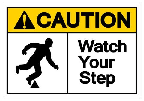 Caution Watch Your Step Symbol Sign, Vector Illustration, Isolated On White B Stock Illustration