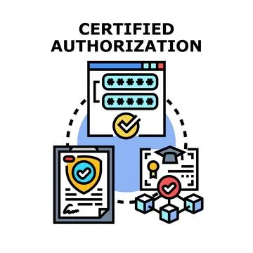 Certified authorization concept for secure digital access and validation Stock Illustration
