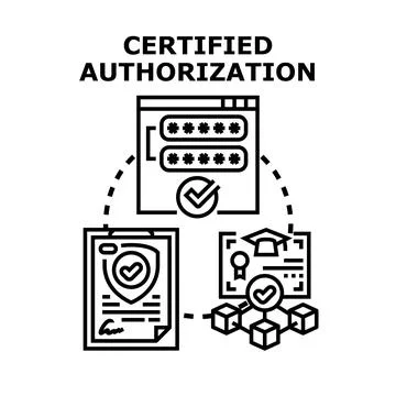 Certified authorization concept for secure digital access and validation Stock Illustration