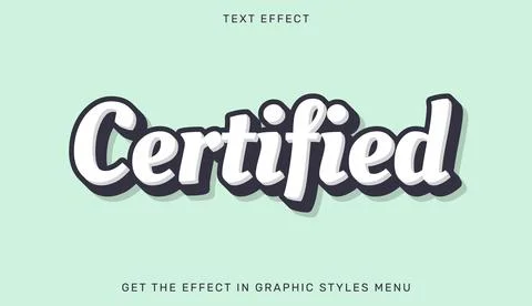 Certified editable text effect in 3d style Stock Illustration