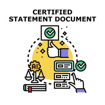 Certified statement document legal approval process concept Stock Illustration