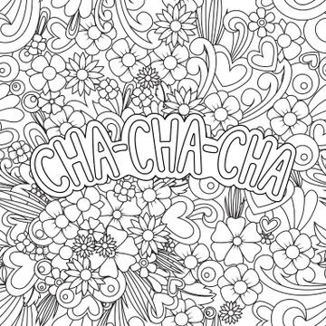 Cha-cha-cha Zen Tangle. Doodle background with flowers and text for the danci Stock Illustration