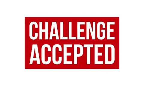 Challenge Accepted Rubber Stamp. Red Challenge Accepted Rubber Grunge Stamp.. Stock Illustration