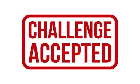 Challenge Accepted Rubber Stamp. Red Challenge Accepted Rubber Grunge Stamp.. Stock Illustration