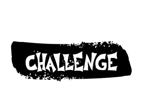 Challenge stylized text with brush line background. Vector hand drawn quote. Stock Illustration