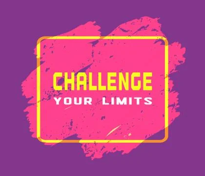 Challenge your limits Stock Illustration